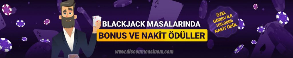 Blackjack Masalarında Bonus ve Nakit Ödül Kazan